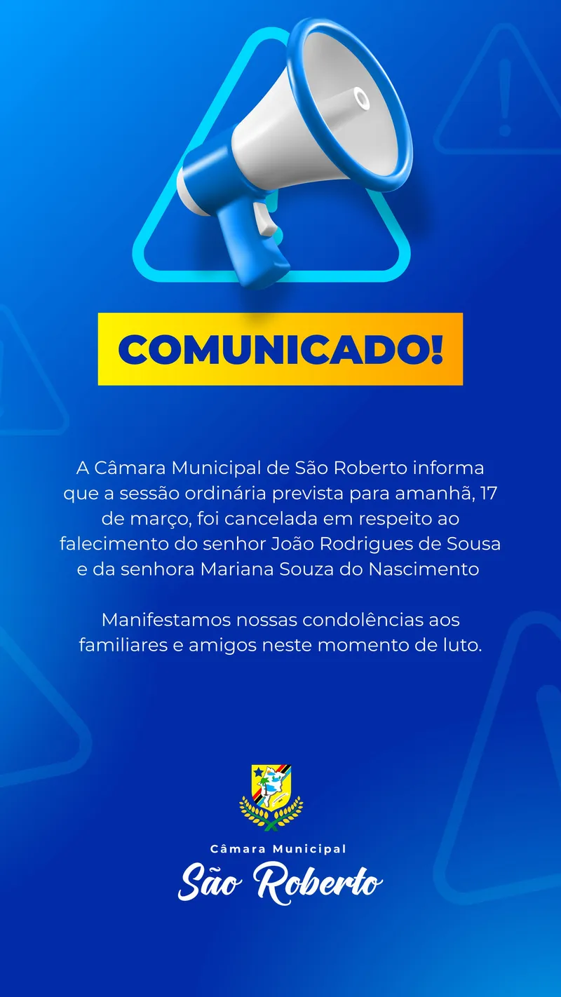 Cancelamento da Sessão Ordinária do dia 17/03/2025