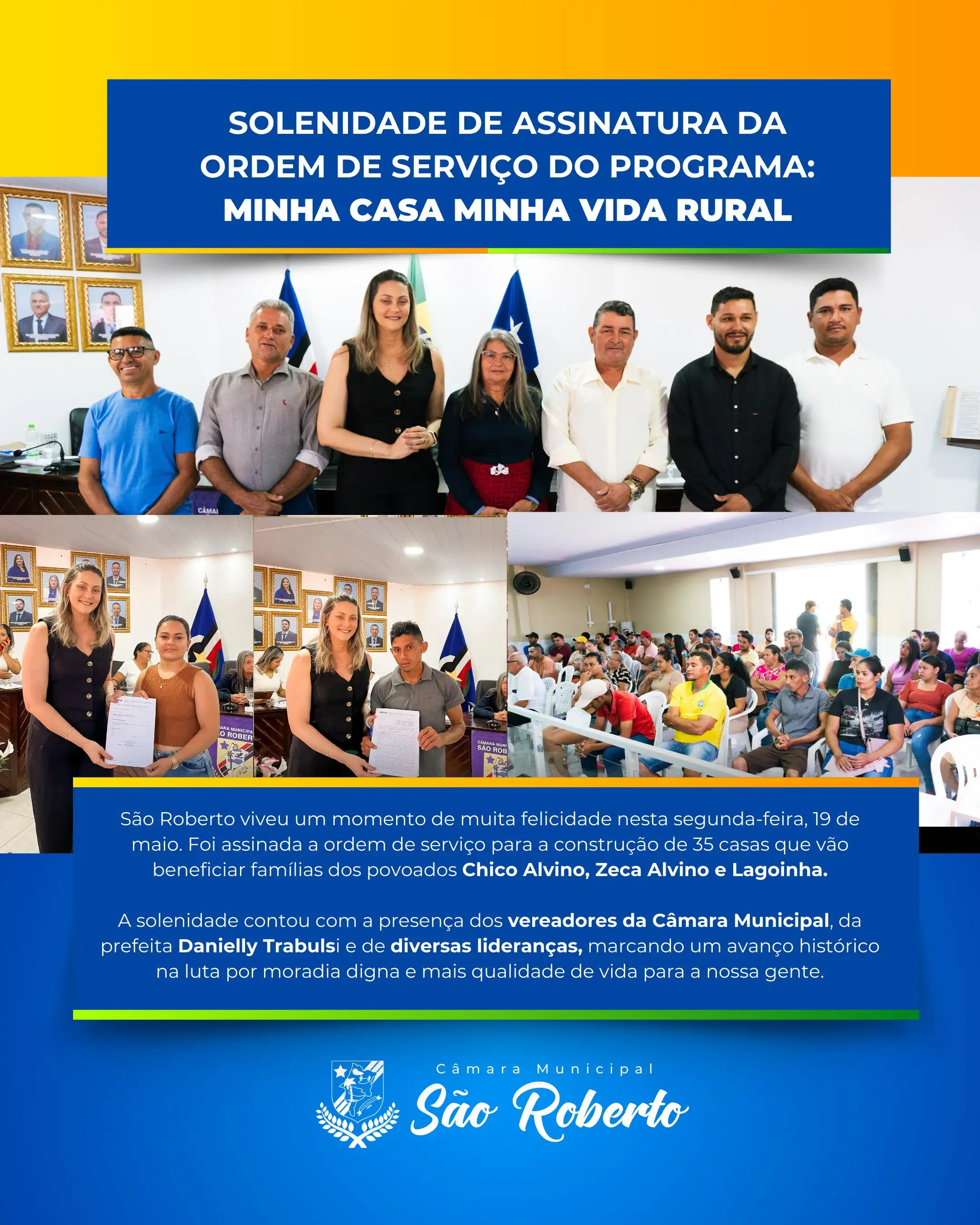 Solenidade de Assinatura da Ordem de Serviço do Programa: Minha Casa Minha Vida Rural
