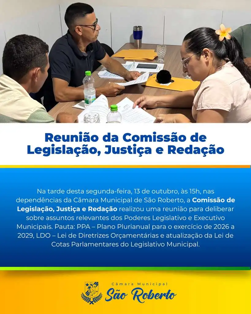 REUNIÃO DA COMISSÃO DE LEGISLAÇÃO, JUSTIÇA E REDAÇÃO